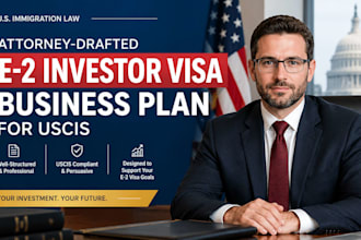 write an attorney drafted e2 investor visa business plan for uscis