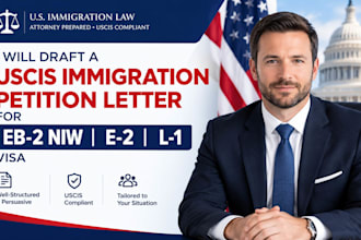 draft a uscis immigration petition letter for eb2 niw, e2 and l1 visa