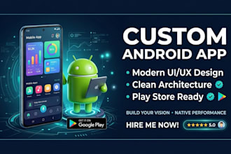 develop custom android app