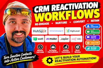 create CRM reactivation workflows using hubspot activecampaign highlevel wati