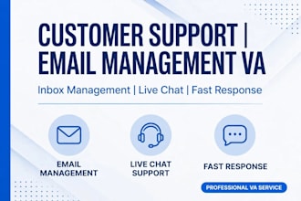 be your customer support and email management VA