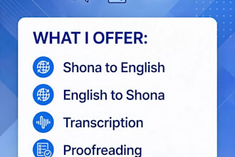 translate transcribe proofread shona and english