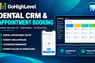 setup gohighlevel dental crm appointment booking and follow up automation