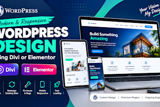 build wordpress website development with divi builder, divi theme or elementor