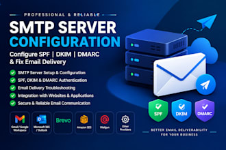 set up SMTP server configure spf dkim dmarc and fix email delivery