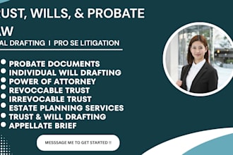 be your probate and trust lawyer