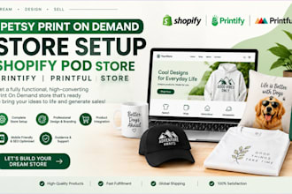 etsy print on demand store setup shopify pod store printify printful store