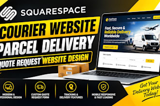 design squarespace courier website parcel delivery quote request website design