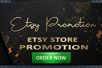 promote your etsy shop to increase traffic and sales