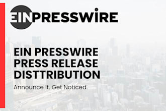 do press release writing and distribution on ein presswire