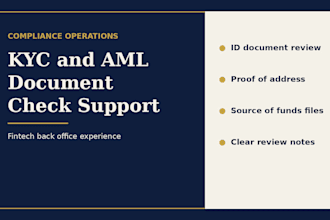 review kyc documents, id, proof of address and source of funds files