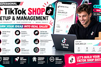 setup tiktok shop, manage tiktok shop ads and boost sales
