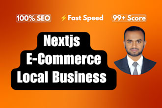 build a fast nextjs website for local business or ecommerce