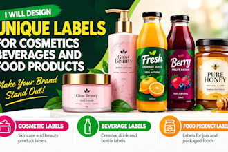 design unique labels for cosmetics beverages and food products