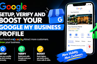 setup, verify and boost your google my business profile