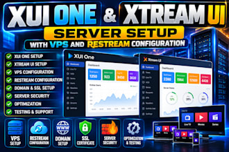 set up xui one and xtream UI server with vps and restream configuration