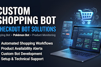 build auto purchase bot, checkout bot, buying bot, pokemon bot, shopping bot