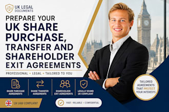 prepare your UK share purchase, transfer and shareholder exit agreements