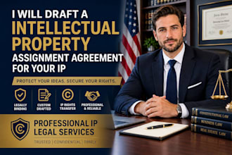 draft intellectual property assignment agreement for your IP