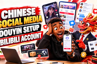 do douyin setup, bilibili account creation and chinese social media setup