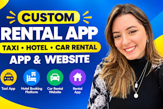 develop custom rental app, taxi app, hotel booking platform, car rental website