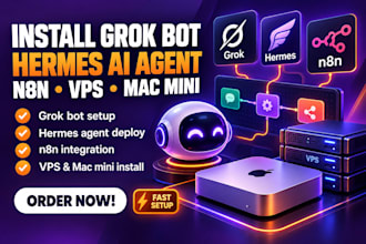 install grok bot ai agent deploy hermes ai agent n8n integrate vps mac mini setu
