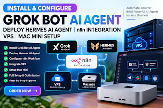 install grok bot ai agent deploy hermes ai agent n8n integrate vps mac mini setu
