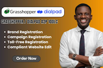 do a2p 10dlc for grasshopper a2p 10dlc and dialpad a2p 10dlc sms compliance