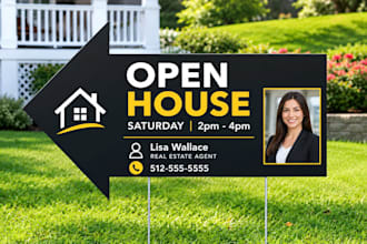 design real estate yard signs, open house signs and sign riders in illustrator
