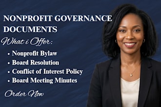 prepare nonprofit bylaws, board resolutions, coi and governance policies