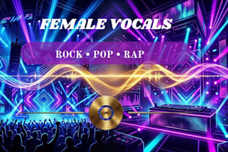be a singer, female vocal rock singer, female rapper