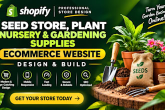 design shopify seed store plant nursery gardening supplies ecommerce website