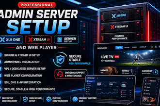 offer admin server xui onn xtream server setup and web player