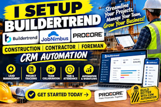 do buildertrend jobnimbus procore construction contractor foreman crm automation