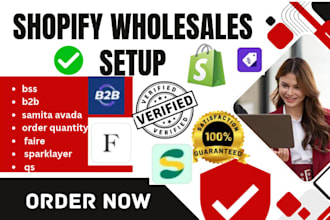 setup shopify wholesales bss b2b samita avada order quantity faire sparklayer qs