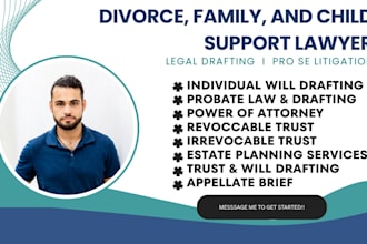 be your family and divorce attorney for child support