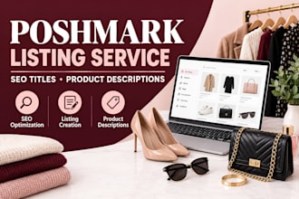 create SEO optimized poshmark listings and editing poshmark listing