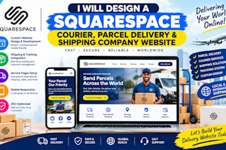 design a squarespace courier parcel delivery and shipping company website