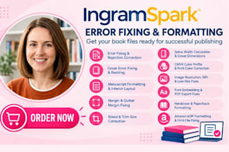 fix ingramspark errors, resize book cover, fix manuscript rejections ingramspark
