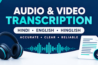 do accurate english and hindi transcription of audio and video