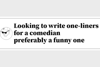 write funny original one liners and short jokes for your act or brand