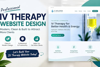 build healthcare website, iv therapy website, wellness website, healthcare site