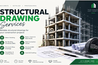 create rebar detailing, structural shop drawings and bar bending schedule