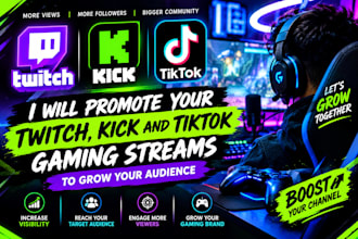 promote your twitch kick and tiktok streams for gaming growth