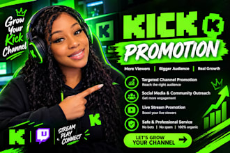do twitch promotion, kick growth, twitch marketing, channel growth, affilait