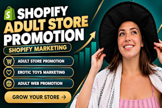 do shopify adult web promotion, adult store, erotic toys, shopify marketing