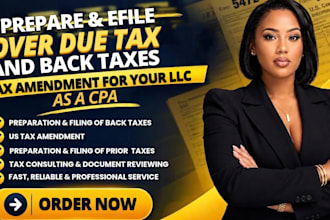 file back taxes overdue taxes tax amendment and prior tax returns as a cpa