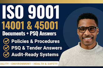 write iso 9001, 14001 documents and psq tender answers