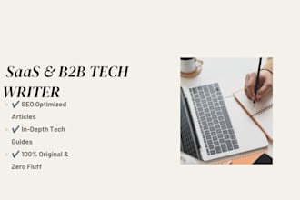 write SEO saas blog posts and b2b tech articles