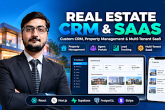 develop real estate CRM, property management and multi tenant saas